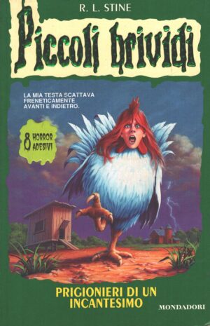 Piccoli Brividi n. 53: Prigionieri di un incantesimo di R. L. Stine ed. Mondadori - Senza Adesivi