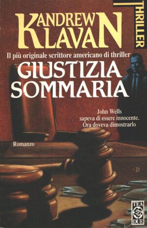 Giustizia sommaria di Klavan, Andrew ed. TEA