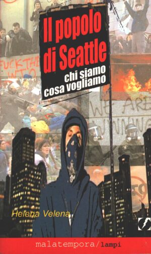 Il popolo di Seattle di Velena, Helèna ed. Golena