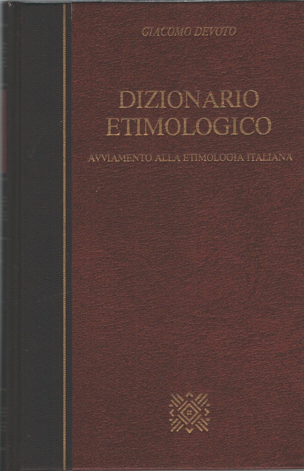 Dizionario Etimologico di Giacomo Devoto ed. CDE Club degli