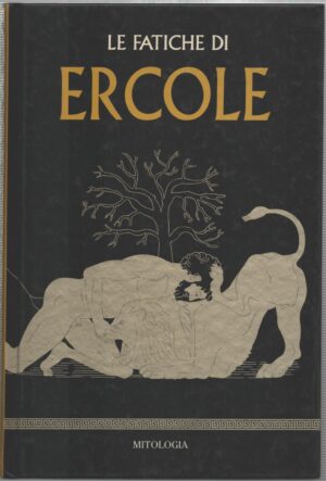 Le fatiche di Ercole di AA.VV. ed. RBA