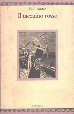 Il taccuino rosso di Auster, Paul ed. Il Melangolo