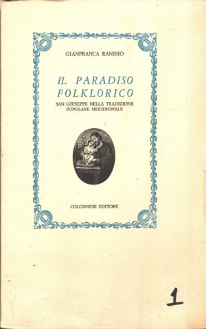 Il paradiso folklorico di Gianfranca Ranisio ed. Colonnese