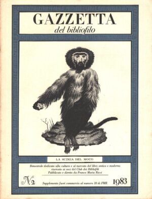 Gazzetta del bibliofilo Anno 1983 n. 2 ed. FMR Franco Maria Ricci