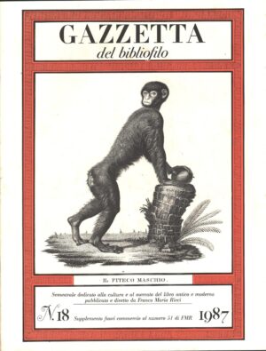 Gazzetta del bibliofilo Anno 1987 n. 18 ed. FMR Franco Maria Ricci