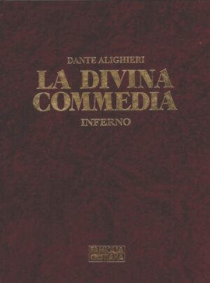 La Divina Commedia - Inferno di Dante Alighieri ed. Famiglia Cristiana