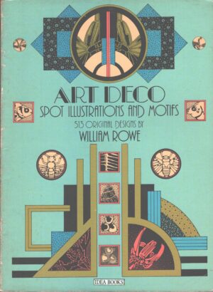 Art Deco Spot Illustrations and Motifs by Rowe, William - Libro in Inglese ed. Dover Pubns