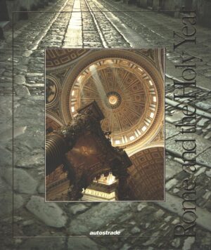 Rome and the Holy Year di AA.VV. - Libro in Inglese ed. Autostrade