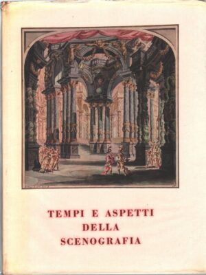 Tempi e aspetti della scenografia di AA.VV. ed. Edizioni Radio Italiana