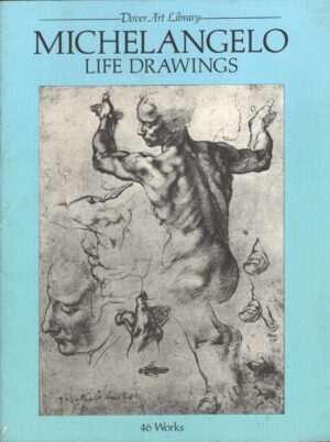 Michelangelo Life Drawings di Michelangelo Buonarroti - Libro in Inglese ed. Dover Pubns