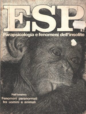 ESP Paraspicologia e fenomeni dell'insolito n. 2 Anno 1975 ed. Armenia