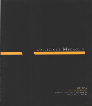 Collezione Medaglie di Sipleda ed. Gruppo Istituto Poligrafico e Zecca dello Stato