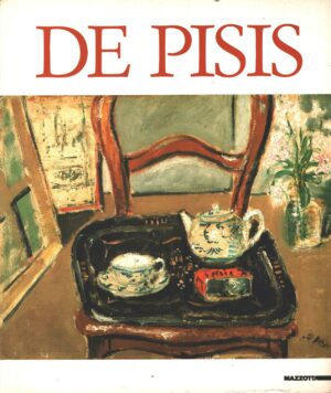 De Pisis - Dalle avanguardie al diario di AA. VV. ed. Mazzotta