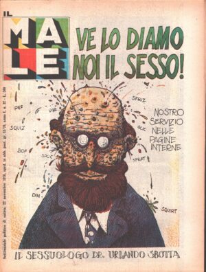Rivista Il Male n. 32 - 22 novembre 1978 anno I - Ve lo diamo noi il sesso! ed. RCS MediaGroup