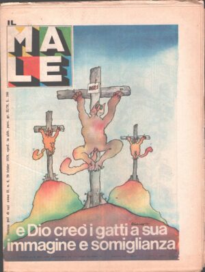 Rivista Il Male n. 6 - 20 febbraio 1979 anno II - e Dio creò i gatti a sua immagine ed. RCS MediaGroup