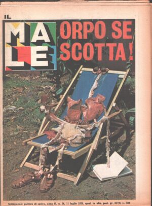 Rivista Il Male n. 26 - 11 luglio 1979 anno II - Orpo se scotta! ed. RCS MediaGroup