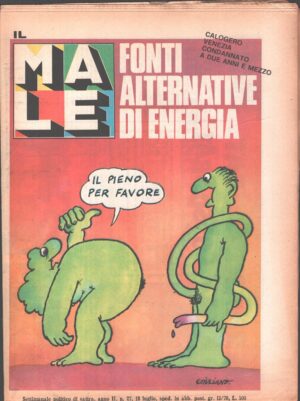Rivista Il Male n. 27 - 18 luglio 1979 anno II - Fonti alternative di energia ed. RCS MediaGroup