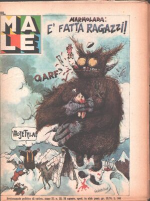 Rivista Il Male n. 33 - 26 agosto 1979 anno II - Marmolada: E' fatta ragazzi! ed. RCS MediaGroup