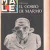 Rivista Il Male n. 37 - 3 ottobre 1979 anno II - Il gobbo di marmo ed. RCS MediaGroup