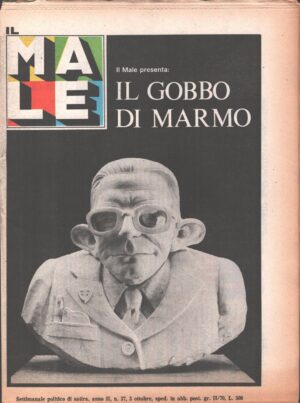 Rivista Il Male n. 37 - 3 ottobre 1979 anno II - Il gobbo di marmo ed. RCS MediaGroup