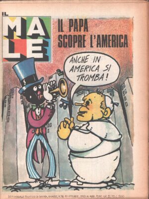 Rivista Il Male n. 38 - 10 ottobre 1979 anno II - Il Papa scopre l'America ed. RCS MediaGroup