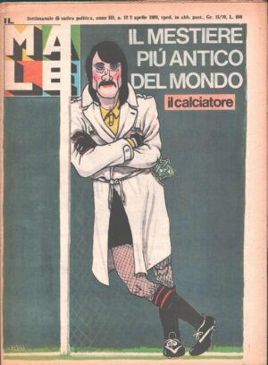 Rivista Il Male n. 12 - 2 aprile 1980 anno III ed. RCS MediaGroup