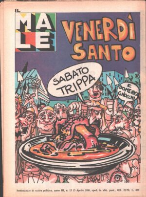 Rivista Il Male n. 13 - 13 aprile 1980 anno III - Venerdì Santo ed. RCS MediaGroup
