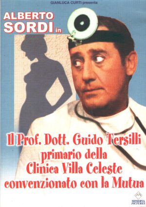 Il Prof. Dott. Guido Tersilli primario della Clinica Villa Celeste - DVD in Italiano