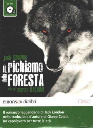 Audiolibro - Il richiamo della foresta di Jack London letto da Marco Baliani - CD Audio MP3