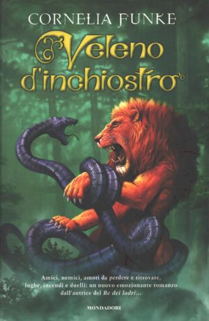 Veleno d'inchiostro di Funke, Cornelia ed. Mondadori