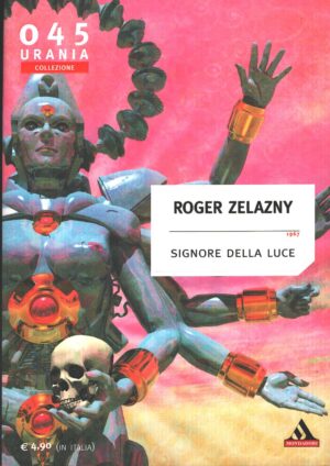 Signore della luce di Roger Zelazny - Urania n. 045 (Collezione) ed. Mondadori