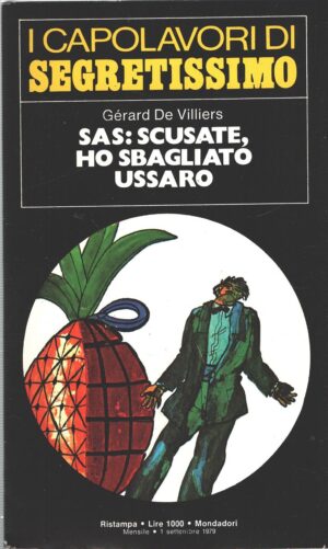 Sas: scusate ho sbagliato ussaro di Gerard De Villiers - Segretissimo n. 60 (I Capolavori) ed. Mondadori