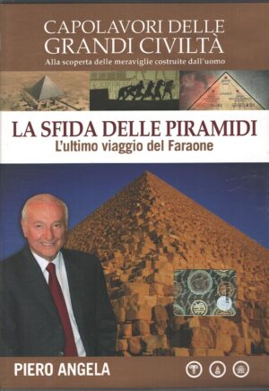 La sfida delle Piramidi (Piero Angela) - DVD Capolavori Grandi Civiltà (vol. 1) - Versione da edicola - DVD in Italiano