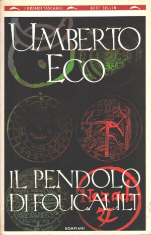 Il pendolo di Foucault di Eco, Umberto ed. Bompiani