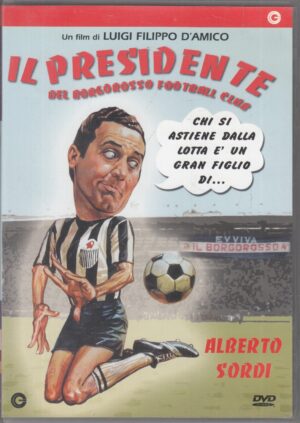 Il Presidente Del Borgorosso Football Club (Alberto Sordi) DVD in Italiano