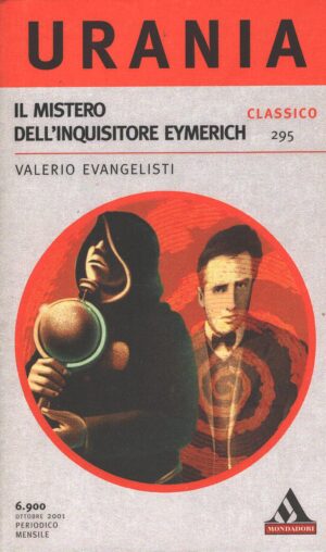 Il mistero dell'inquisitore Eymerich di Valerio Evangelisti - Urania n. 295 (Classico) ed. Mondadori