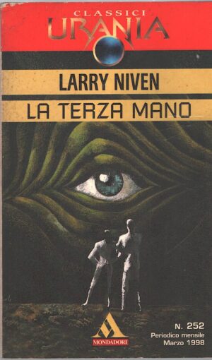 La terza mano di Larry Niven - Urania n. 252 (Classici) ed. Mondadori