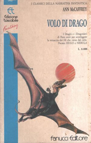 Volo di drago di McCaffrey, Anne ed. Fanucci