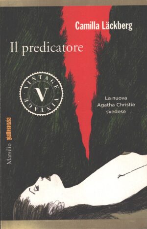 Il predicatore di Lackberg, Camilla ed. Marsilio