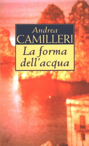 la forma dell'acqua di Camilleri, Andrea ed. CDE Club degli Editori