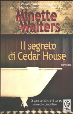 Il segreto di Cedar House di Walters, Minette ed. TEA