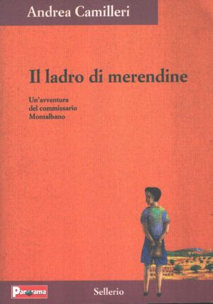 Il ladro di merendine di Andrea Camilleri ed. Sellerio Panorama