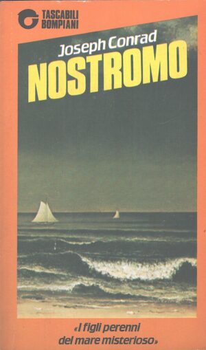 Nostromo di Conrad, Joseph ed. Bompiani