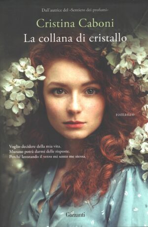 La collana di cristallo di Caboni, Cristina ed. Garzanti