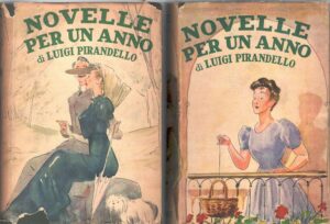 Novelle per un anno (vol. 1 e 2) di Luigi Pirandello ed. Mondadori (1941)
