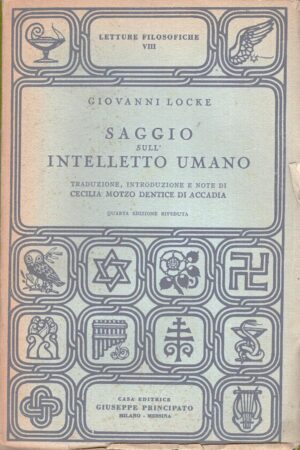 Saggio sull'intelletto umano di Giovanni Locke ed. Giuseppe Principato (1949)