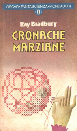 Cronache Marziane di Ray Bradbury ed. Mondadori