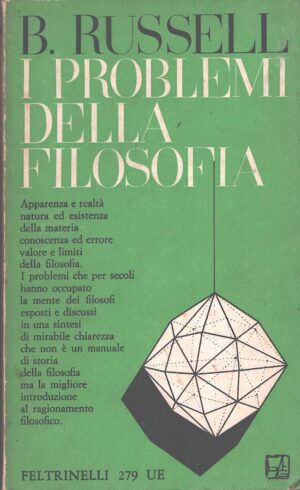 I problemi della Filosofia di Bertrand Russell ed. Feltrinelli