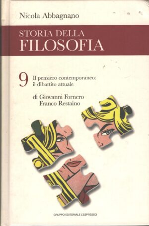 Storia della Filosovia vol. 9 - Il pensiero contemporaneo di Nicola Abbagnano ed. L'Espresso
