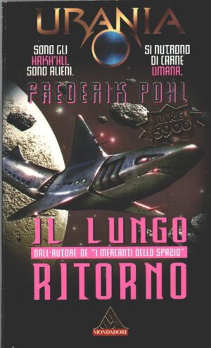 Il lungo ritorno di Pohl Frederik - Urania n. 3 ed. Mondadori